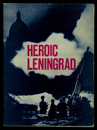Item #621246 Heroic Leningrad. Vasily ZUBAKOV