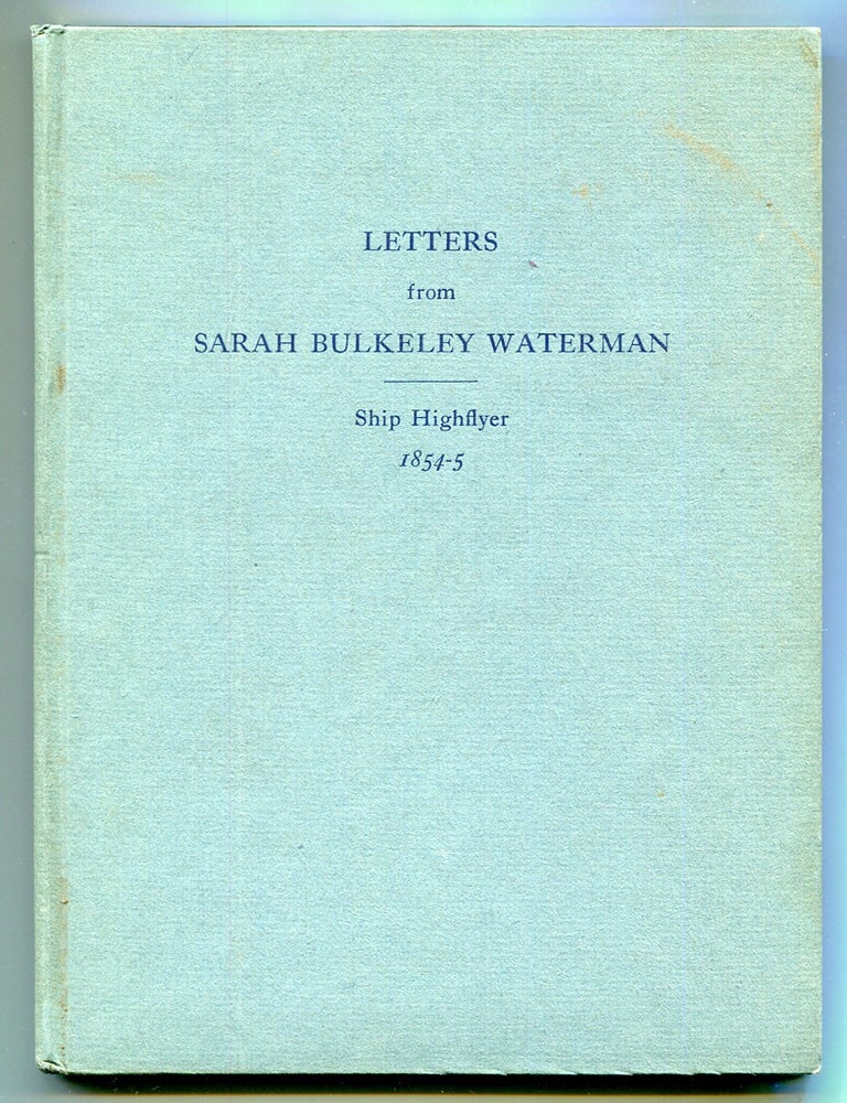 Item #621298 Letters from Sarah Bulkeley Waterman. Sarah Bulkeley WATERMAN.