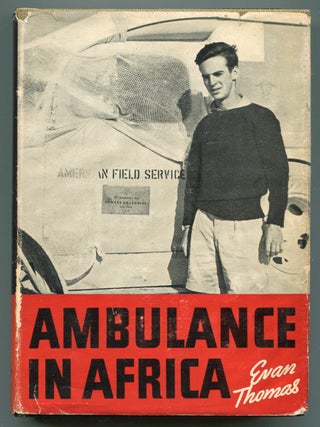 Item #621302 Ambulance in Africa. Evan THOMAS