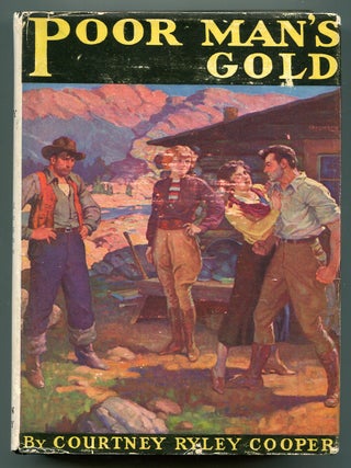 Item #621306 Poor Man's Gold. Courtney Ryley COOPER