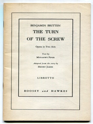 Item #621347 The Turn of The Screw: Opera in Two Acts. Benjamin BRITTEN