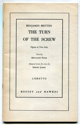 Item #621347 The Turn of The Screw: Opera in Two Acts. Benjamin BRITTEN