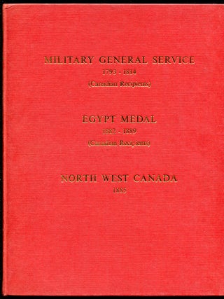 Item #621357 The Military General Service Medal, 1793-1814 (Canadian Recipients), Egypt Medal,...