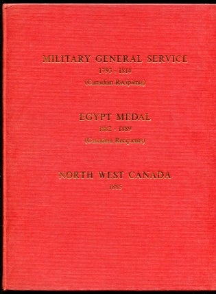 Item #621357 The Military General Service Medal, 1793-1814 (Canadian Recipients), Egypt Medal,...
