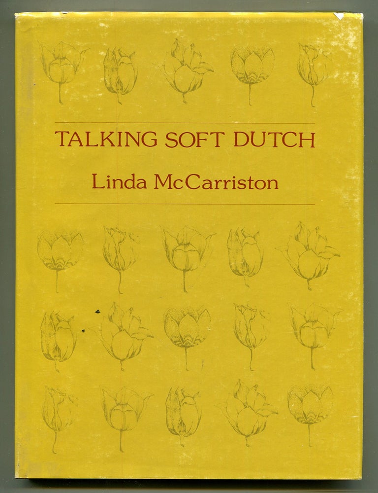 Item #621426 Talking Soft Dutch. Linda McCARRISTON.