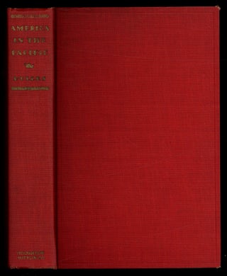 Item #621466 America in the Pacific: A Century of Expansion. Henry O. HAVEMEYER, Louisine