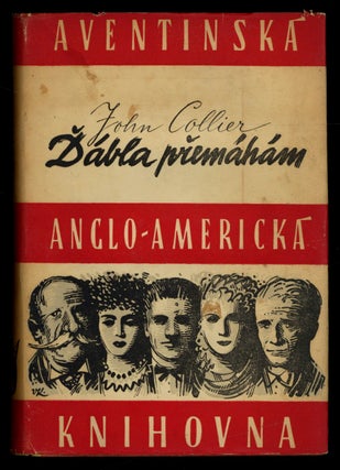 Item #621551 Dábla Premáhám: aneb Neblahá i Stastná Dobrudruzství Jednoho Srdce (Defy the...
