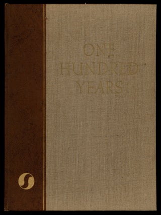 Item #621575 One Hundred Years: Being a History of the First One Hundred Years of the Printing...