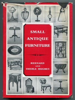 Item #621648 Small Antique Furniture. Bernard and Therle HUGHES