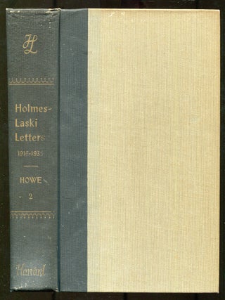 Item #621681 Holmes-Laski Letters: The Correspondence of Mr. Justice Holmes and Harold J. Laski...