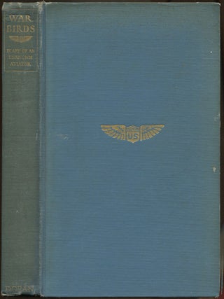 Item #621840 War Birds: Diary of an Unknown Aviator. Elliott White SPRINGS