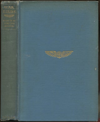 Item #621840 War Birds: Diary of an Unknown Aviator. Elliott White SPRINGS