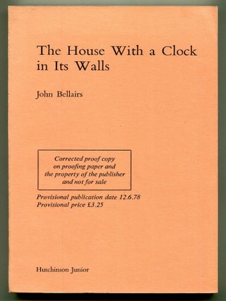 Item #621895 The House With a Clock in Its Walls. John BELLAIRS