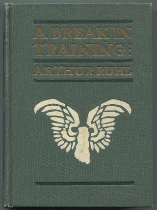 Item #621976 A Break in Training and Other Athletic Stories. Arthur RUHL