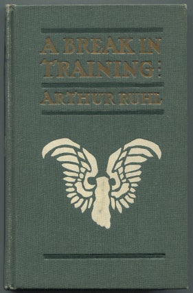 Item #621976 A Break in Training and Other Athletic Stories. Arthur RUHL