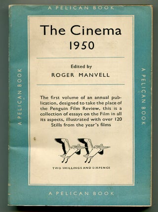 Item #621994 The Cinema 1950. Roger MANVELL
