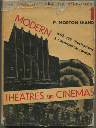 Item #622044 Modern Theatres And Cinemas: The Architecture Of Pleasure: Volume 1. P. Morton SHAND