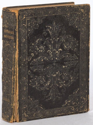 Item #622084 The Literary Souvenir: A Christmas and New Year&rsquo;s Present for MDCCCXXXVIII. Wm. E....