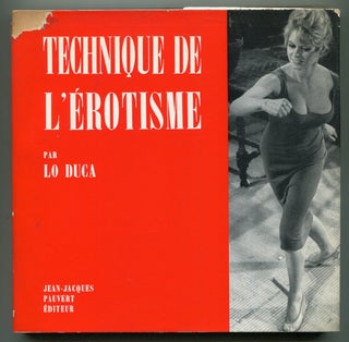 Item #622157 Technique De L'Erotisme. Lo DUCA