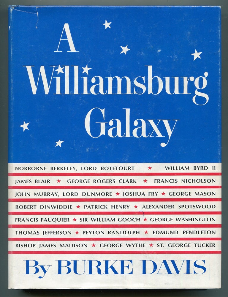 Item #622254 A Williamsburg Galaxy. Burke DAVIS.