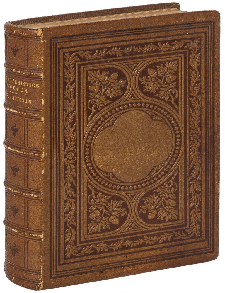 Characteristics of Women: Moral, Poetical, and Historical. Mrs. Jameson.