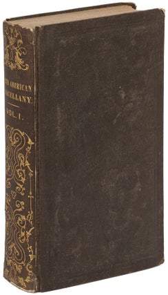 Item #622337 The North American Miscellany: A Weekly Magazine of Choice Selections from the...