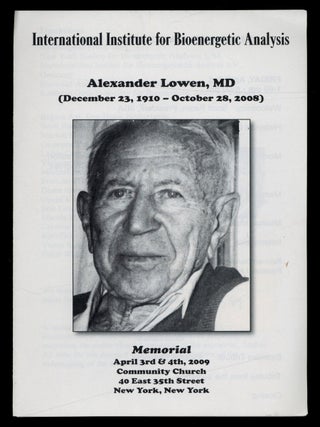 Item #622589 [Memorial Program]: Alexander Lowen, MD (December 23, 1910 - October 28, 2008)....