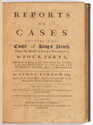 Report of Cases Adjudged in the Court of King&rsquo;s Bench Since the Death of Lord Raymond (Volume One Only)