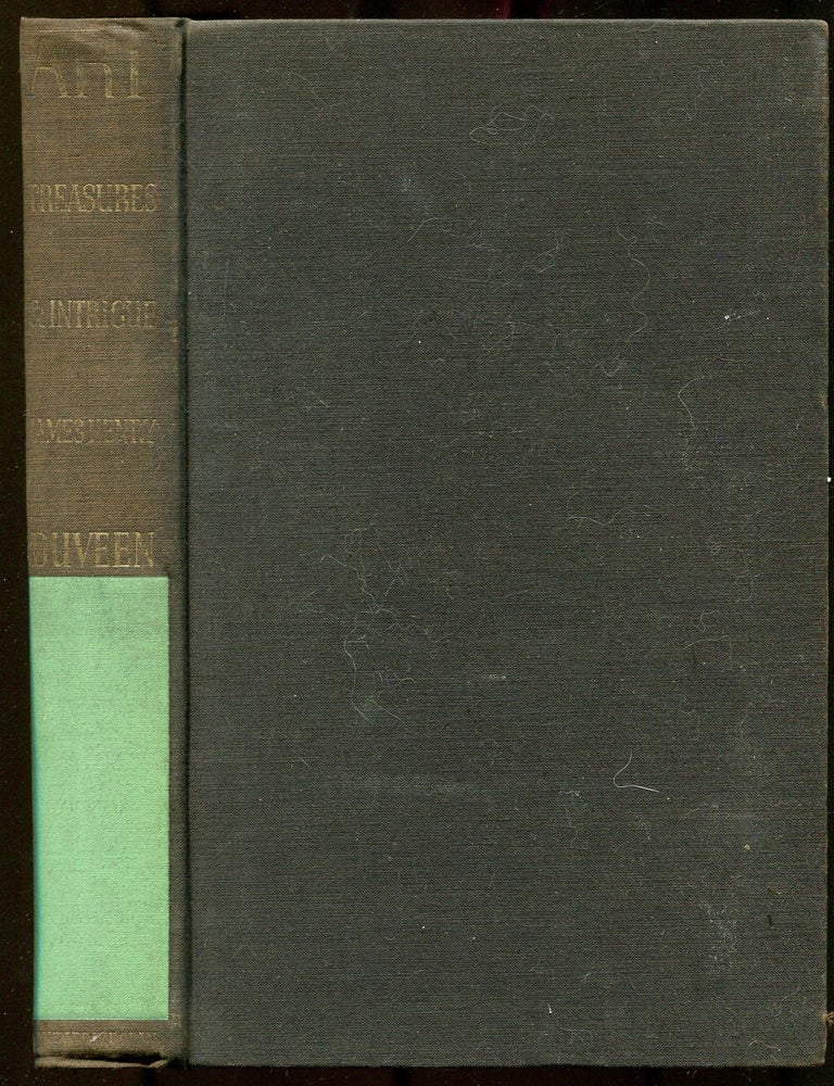 Item #622938 Art Treasures and Intrigue. James Henry DUVEEN.