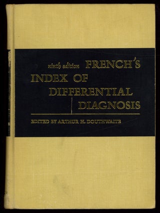 Item #622961 French's Index of Differential Diagnosis. Ninth Edition. Arthur H. DOUTHWAITE