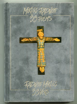 Item #623040 33 Poems / 33 Vers. Mikl&oacute;s / Radnoti Miklos RADN&Oacute;TI