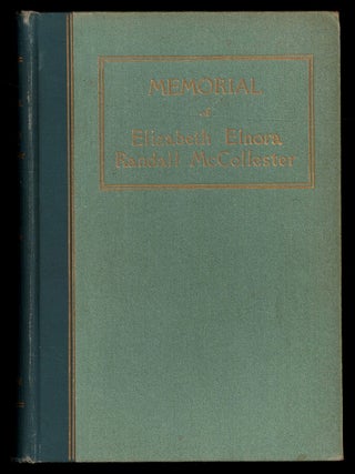 Item #623207 Memorial of Elizabeth Elnora Randall McCollester by Her Husband. S. H. McCOLLESTER