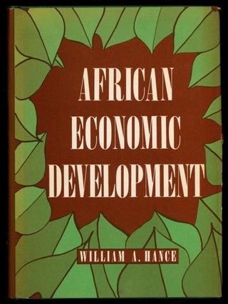 Item #623242 African Economic Development. William A. HANCE