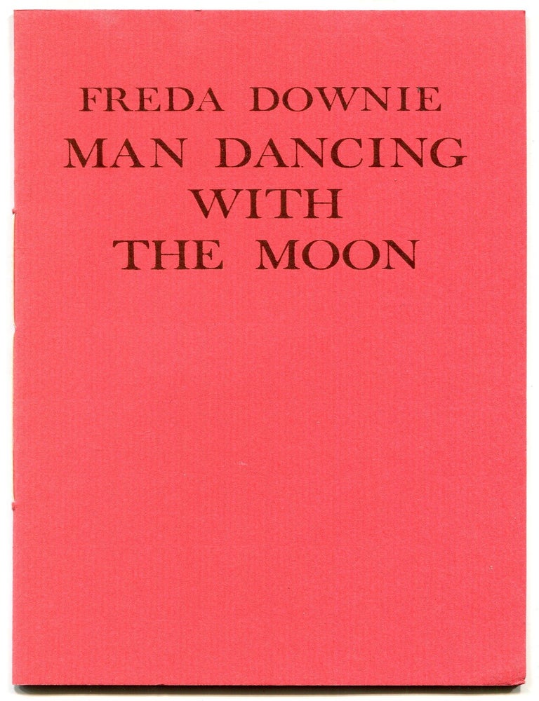 Item #623296 Man Dancing With The Moon. Freda DOWNIE.