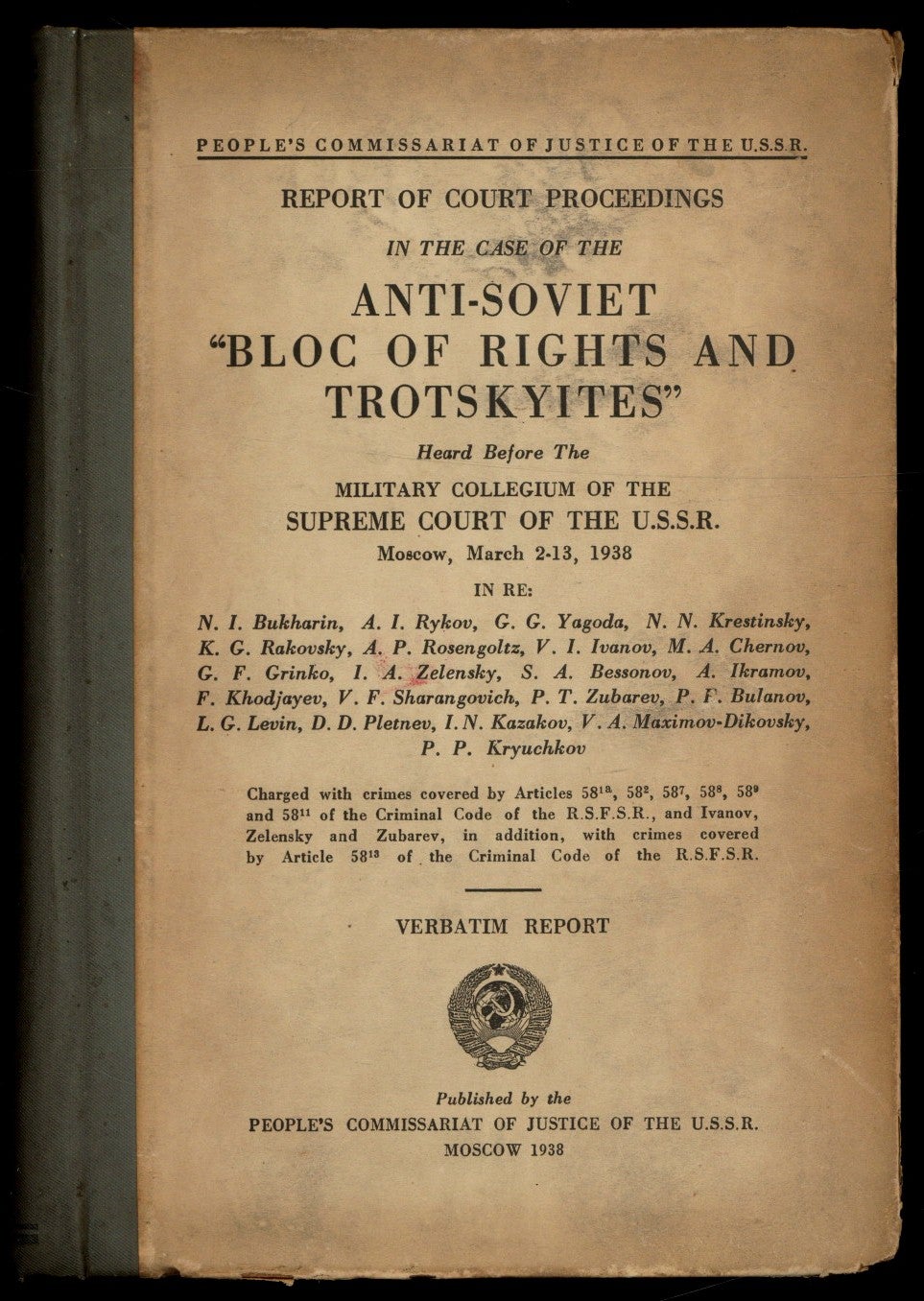 Report of the Court Proceedings in the Case of the Anti-Soviet Bloc of ...