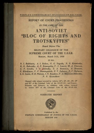 Item #623378 Report of the Court Proceedings in the Case of the Anti-Soviet "Bloc of Rights...