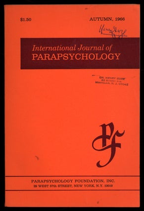 Item #623408 International Journal of Parapsychology – Vol. VIII, Number 4, Autumn 1966. Milan...