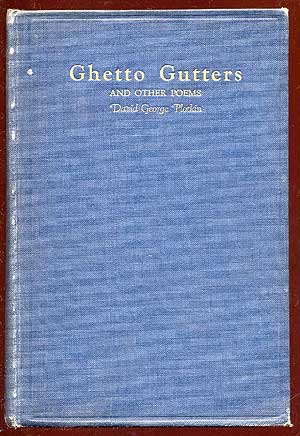 Item #62359 Ghetto Gutters and Other Poems. David George PLOTKIN.