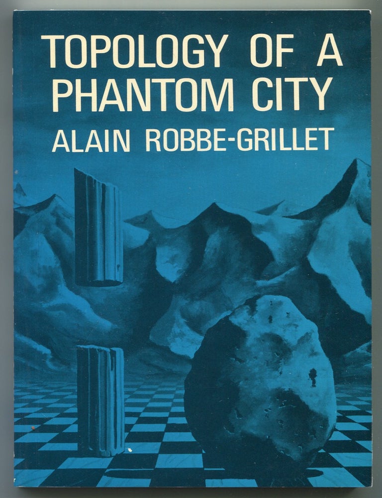 Item #623632 Topology of a Phantom City. Alain ROBBE-GRILLET.