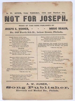 Item #623770 [Small broadside song sheet]: Not For Joseph