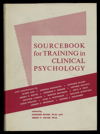 Item #623838 Sourcebook for Training in Clinical Psychology. Leonard BLANK, Henry P. David