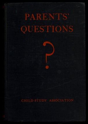 Item #624000 Parents' Questions. Sidonie Matsner GRUENBERG