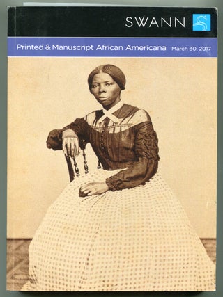 Item #624058 [Auction Catalog]: Printed & Manuscript African-Americana. Swann Galleries....