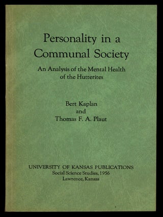 Item #624297 Personality in a Communal Society: An Analysis of the Mental Health of the...