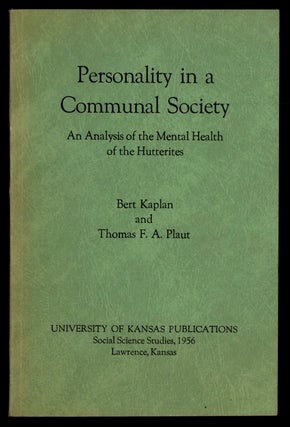 Item #624297 Personality in a Communal Society: An Analysis of the Mental Health of the...