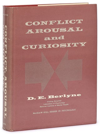 Item #624364 Conflict, Arousal, and Curiosity. D. E. BERLYNE