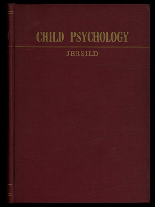Item #624370 Child Psychology. Revised and Enlarged. Arthur T. JERSILD