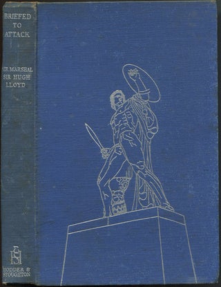 Item #624493 Briefed to Attack: Malta's Part In African Victory. Air Marshal Sir Hugh LLOYD
