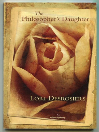 Item #624581 The Philosopher's Daughter. Lori DESROSIERS