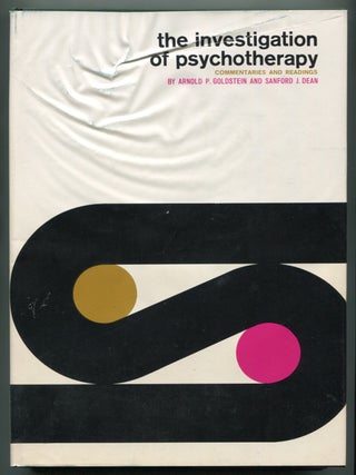 Item #624667 The Investigation of Psychotherapy: Commentaries and Readings. Arnold P. GOLDSTEIN,...